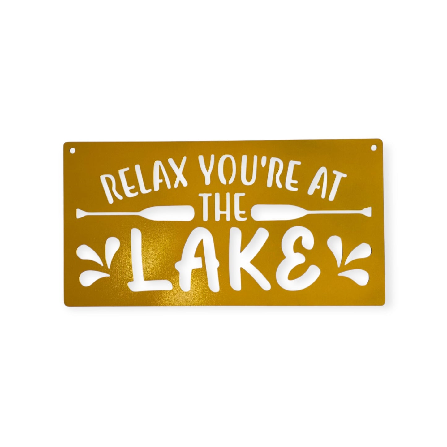 Yellow Relax you're at the lake metal wall sign