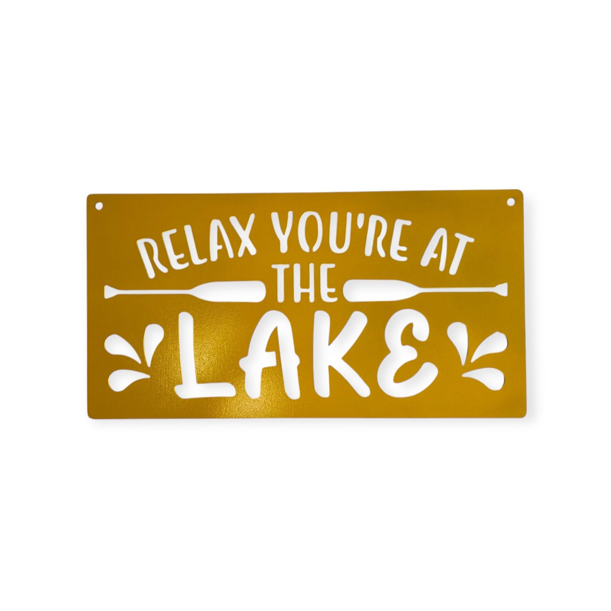 Yellow Relax you're at the lake metal wall sign